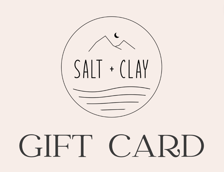 Salt + Clay Gift Card